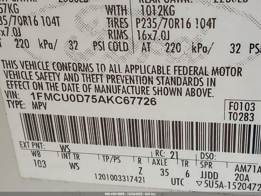 2010 Ford Escape Xlt VIN: 1FMCU0D75AKC67726 Lot: 43918589