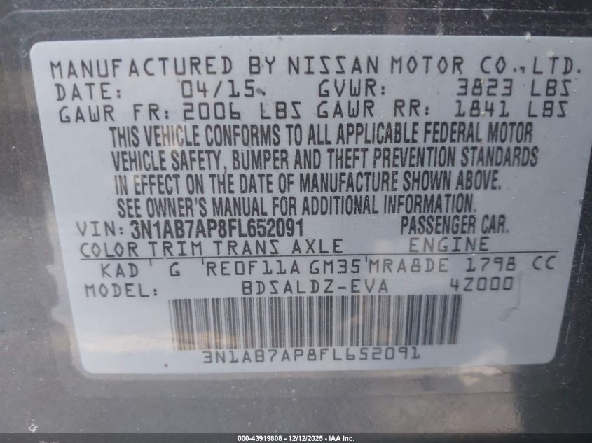 2015 Nissan Sentra Fe+ S/S/Sl/Sr/Sv VIN: 3N1AB7AP8FL652091 Lot: 43919808