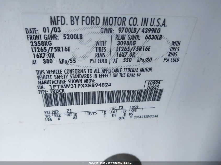 2003 Ford F-350 Lariat/Xl/Xlt VIN: 1FTSW31PX3EB94824 Lot: 43919886