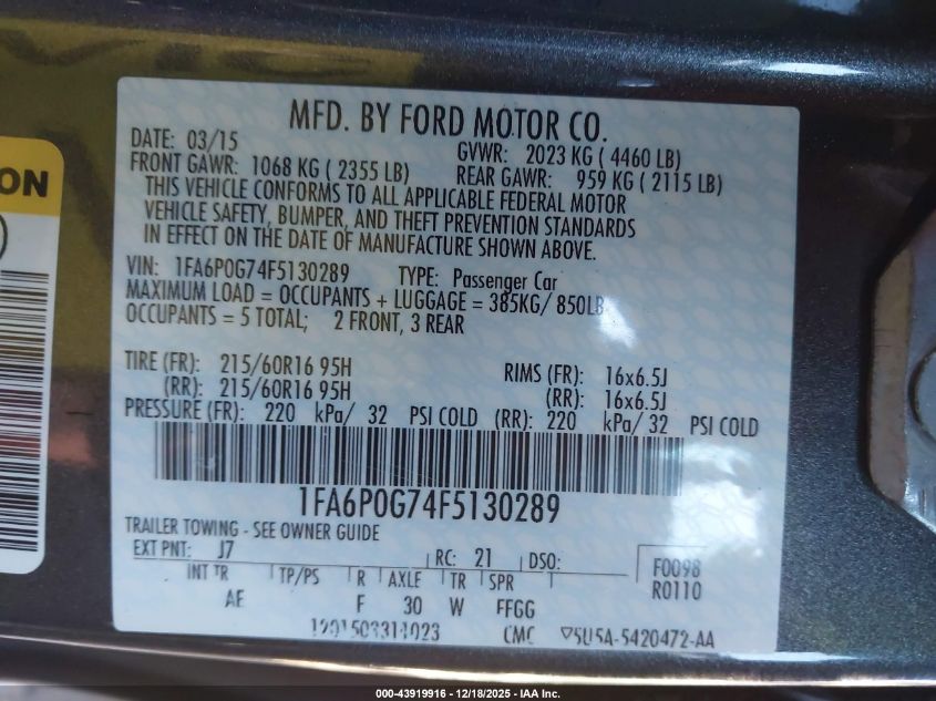 2015 Ford Fusion S VIN: 1FA6P0G74F5130289 Lot: 43919916