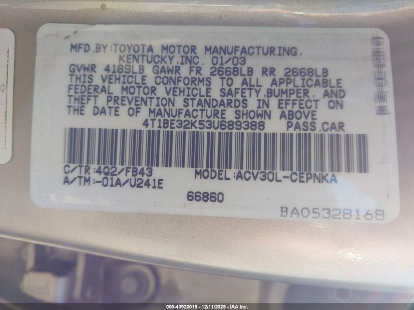 2003 Toyota Camry Le VIN: 4T1BE32K53U689388 Lot: 43920015