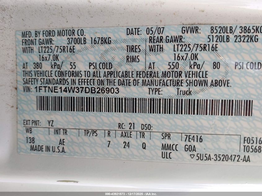 2007 Ford E-150 Commercial/Recreational VIN: 1FTNE14W37DB26903 Lot: 43921573