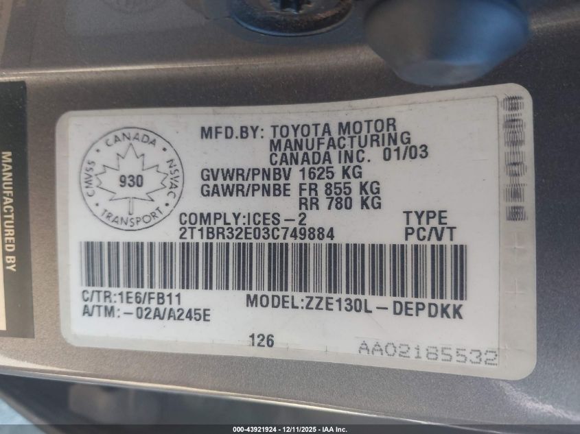 2003 Toyota Corolla Ce/Le/Sport VIN: 2T1BR32E03C749884 Lot: 43921924