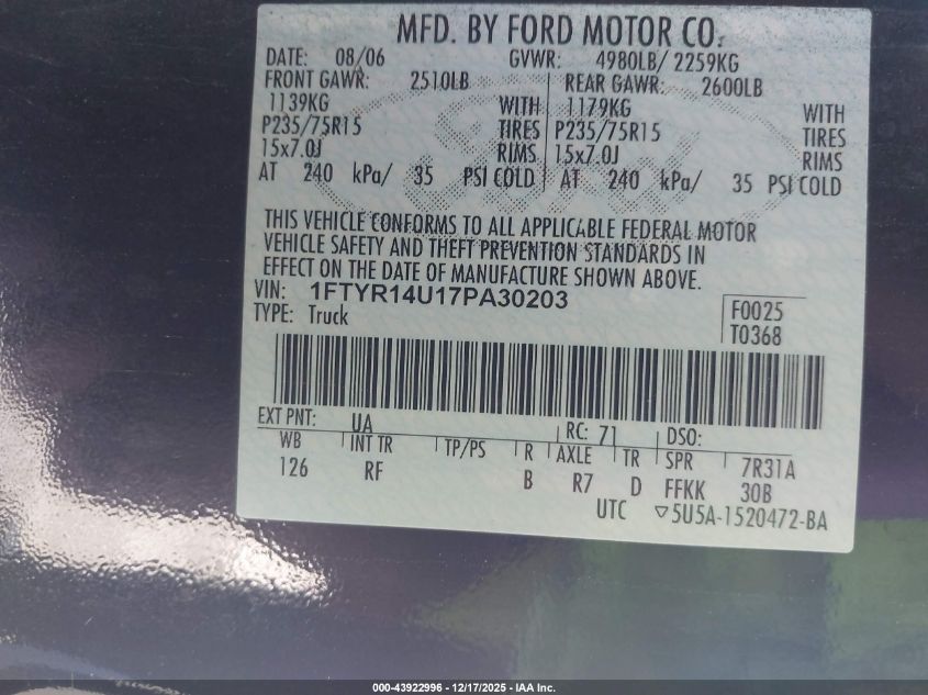 2007 Ford Ranger Sport/Stx/Xl/Xlt VIN: 1FTYR14U17PA30203 Lot: 43922996