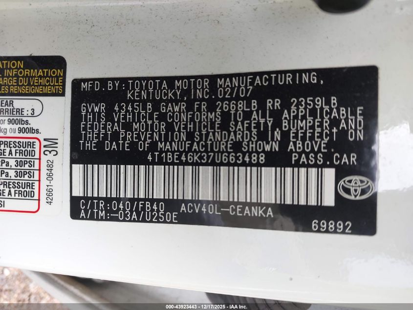 2007 Toyota Camry Le VIN: 4T1BE46K37U663488 Lot: 43923443