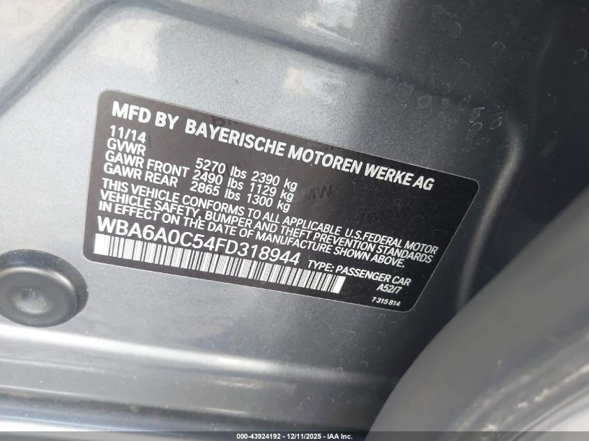 2015 BMW 640I Gran Coupe VIN: WBA6A0C54FD318944 Lot: 43924192