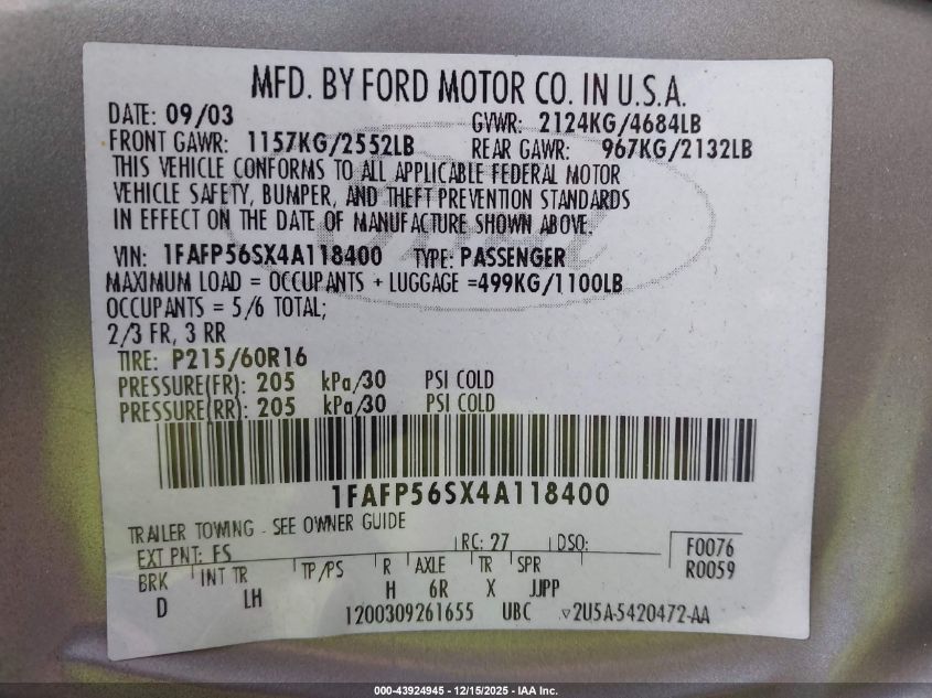 2004 Ford Taurus Sel VIN: 1FAFP56SX4A118400 Lot: 43924945