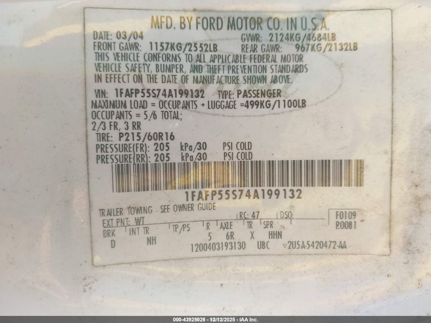 2004 Ford Taurus Ses VIN: 1FAFP55S74A199132 Lot: 43925026