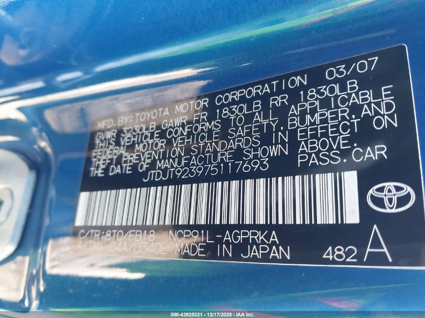 2007 Toyota Yaris VIN: JTDJT923975117693 Lot: 43925321