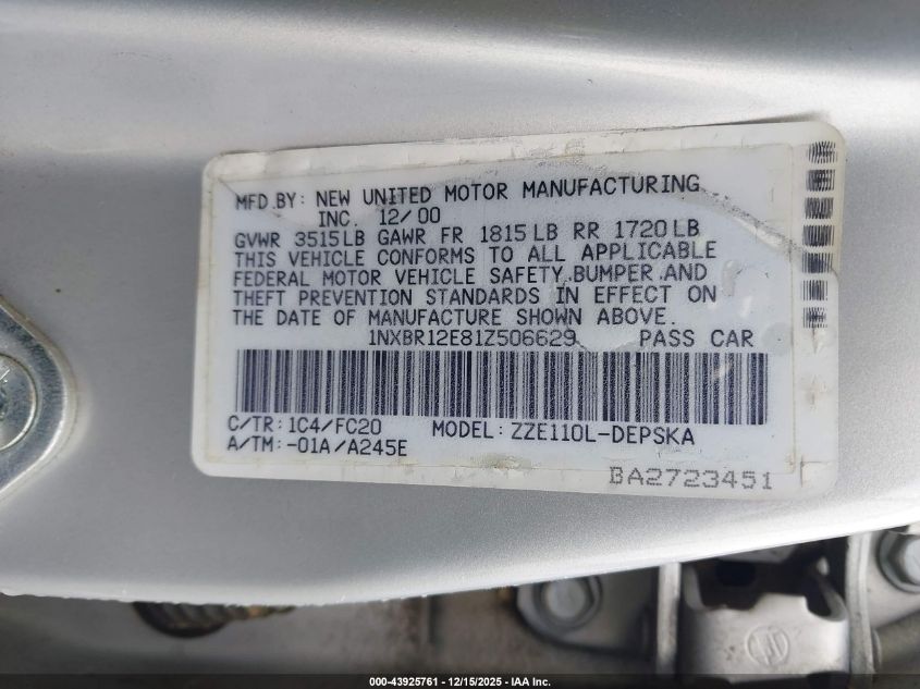 2001 Toyota Corolla S VIN: 1NXBR12E81Z506629 Lot: 43925761