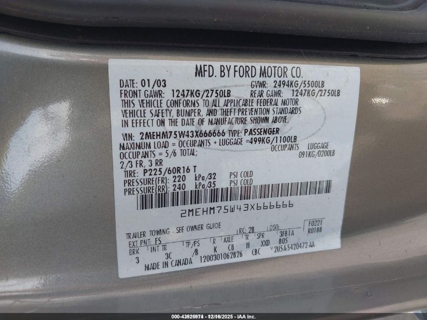 2003 Mercury Grand Marquis Ls VIN: 2MEHM75W43X666666 Lot: 43925974