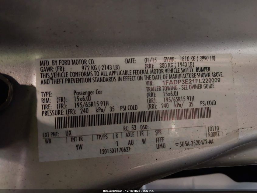 2015 Ford Focus S VIN: 1FADP3E21FL220009 Lot: 43926041