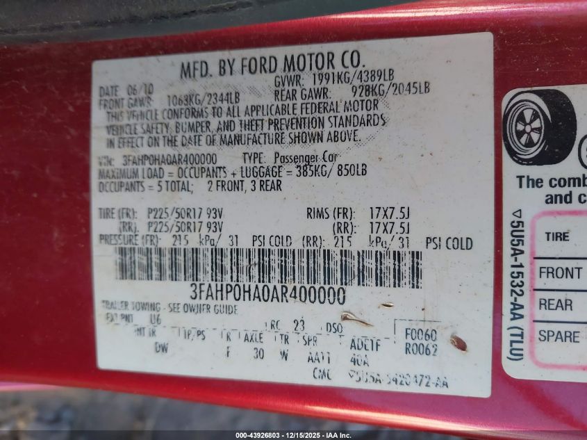 2010 Ford Fusion VIN: 3FAHPOHOAR400000 Lot: 43926803