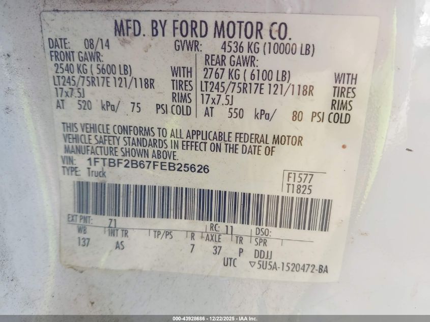 2015 Ford F-250 Xl VIN: 1FTBF2B67FEB25626 Lot: 43928686