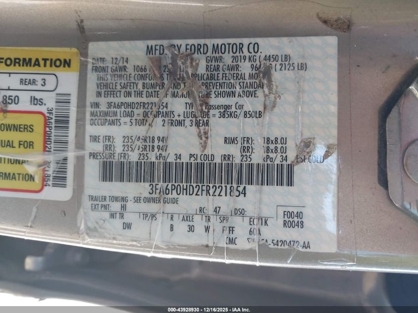 2015 Ford Fusion Se VIN: 3FA6P0HD2FR221854 Lot: 43928930