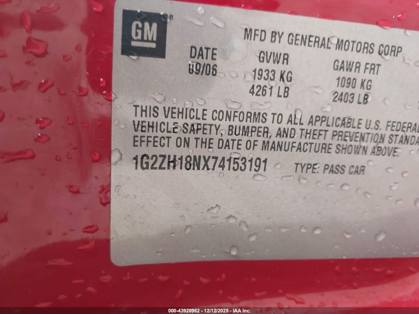 2007 Pontiac G6 Gt VIN: 1G2ZH18NX74153191 Lot: 43928982