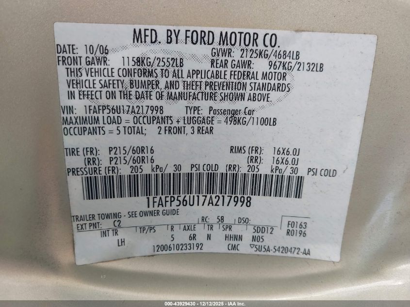 2007 Ford Taurus Sel VIN: 1FAFP56U17A217998 Lot: 43929430