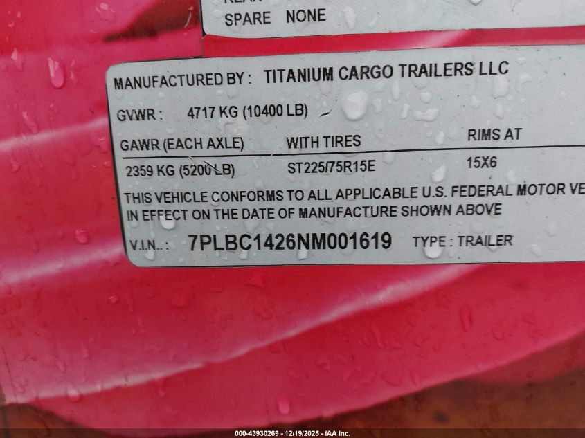 2022 Titanium Trailer VIN: 7PLBC1426NM001619 Lot: 43930269