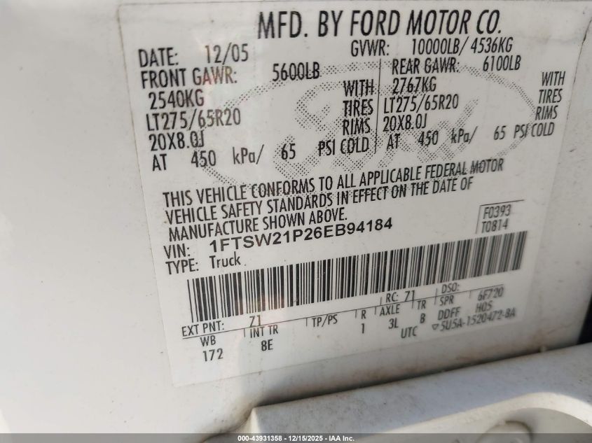 2006 Ford F-250 Lariat/Xl/Xlt VIN: 1FTSW21P26EB94184 Lot: 43931358