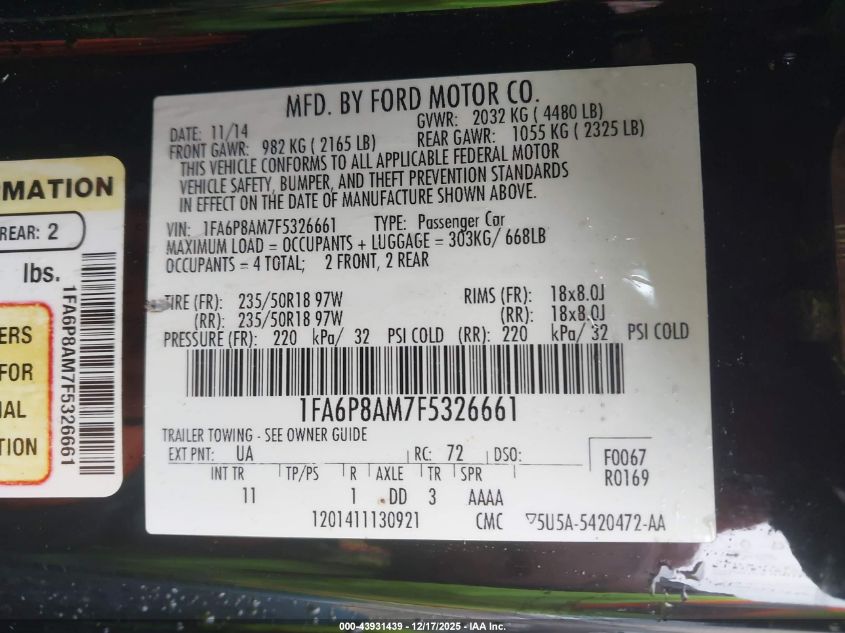 2015 Ford Mustang V6 VIN: 1FA6P8AM7F5326661 Lot: 43931439