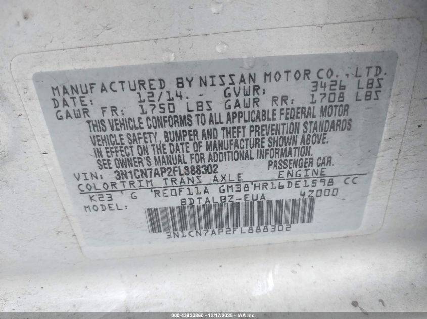 2015 Nissan Versa 1.6 S/1.6 S+/1.6 Sl/1.6 Sv VIN: 3N1CN7AP2FL888302 Lot: 43933860