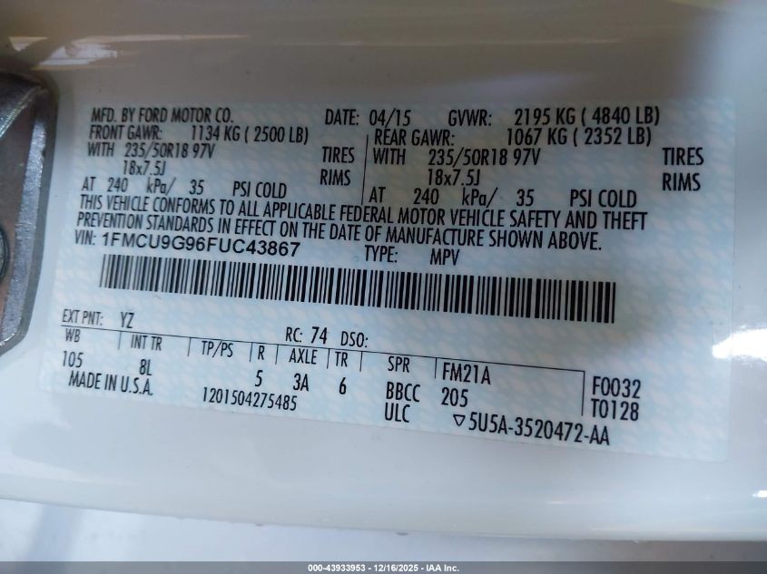 2015 Ford Escape Se VIN: 1FMCU9G96FUC43867 Lot: 43933953