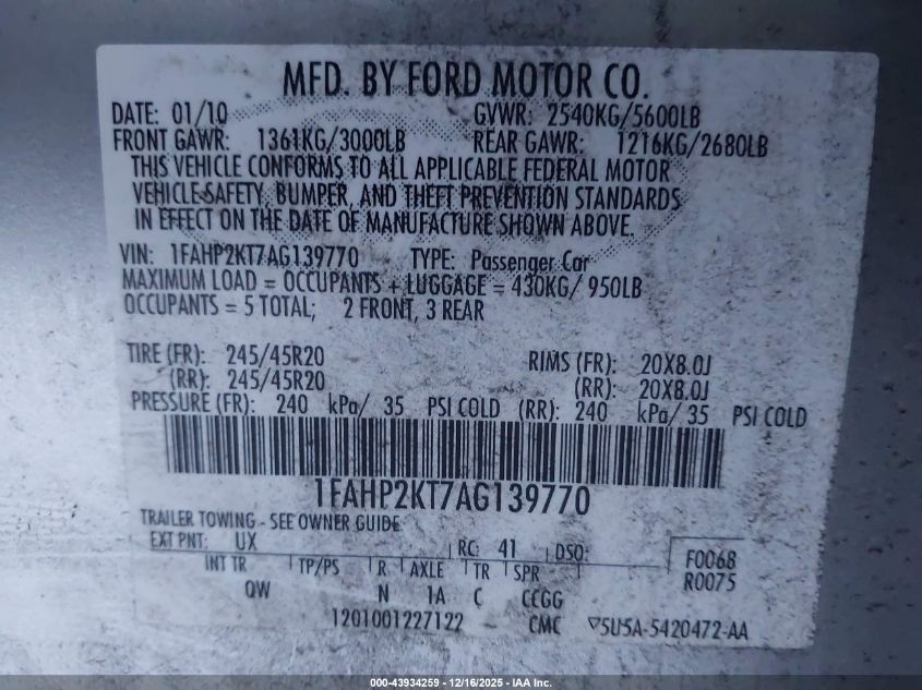2010 Ford Taurus Sho VIN: 1FAHP2KT7AG139770 Lot: 43934259