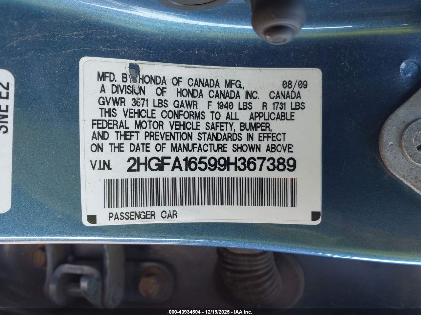 2009 Honda Civic Lx VIN: 2HGFA16599H367389 Lot: 43934504