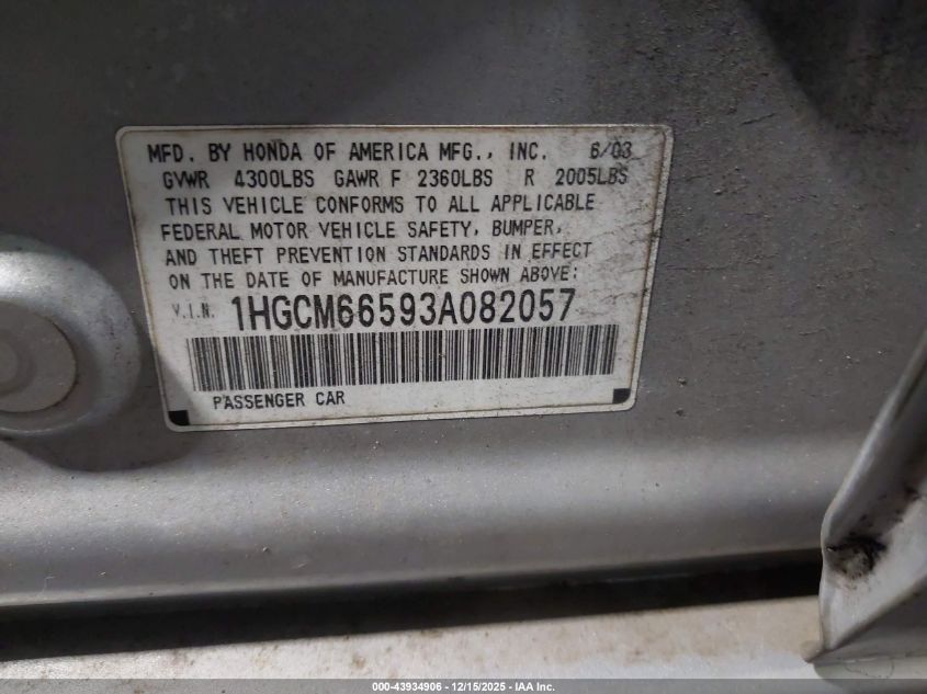 2003 Honda Accord 3.0 Ex VIN: 1HGCM66593A082057 Lot: 43934906