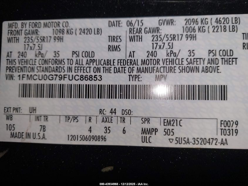 2015 Ford Escape Se VIN: 1FMCU0G79FUC86853 Lot: 43934968