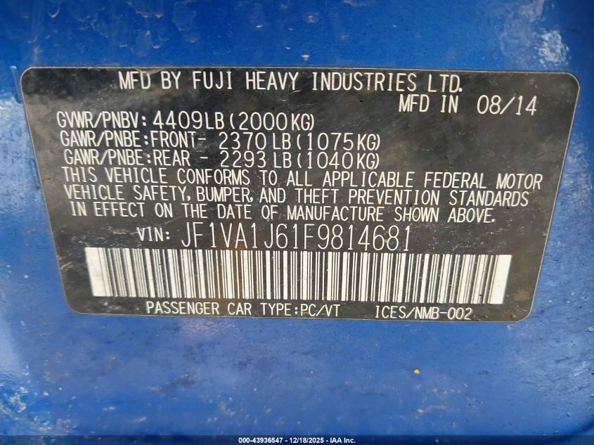 2015 Subaru Wrx Limited VIN: JF1VA1J61F9814681 Lot: 43936547
