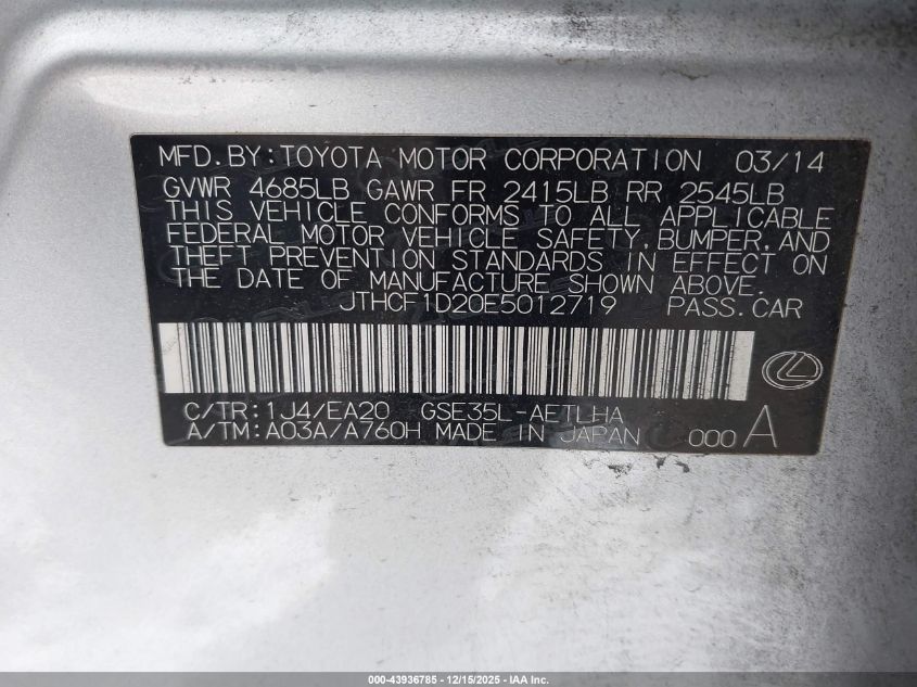 2014 Lexus Is 250 VIN: JTHCF1D20E5012719 Lot: 43936785