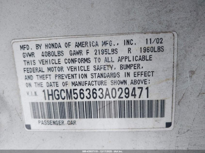 2003 Honda Accord 2.4 Lx VIN: 1HGCM56363A029471 Lot: 43937119