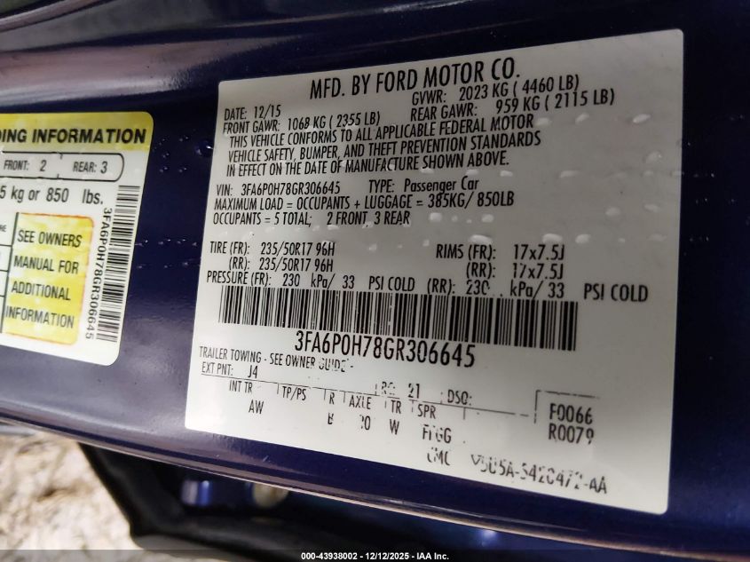 2016 Ford Fusion Se VIN: 3FA6P0H78GR306645 Lot: 43938002