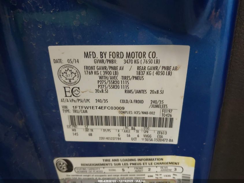 2014 Ford F-150 Fx4 VIN: 1FTFW1ET4EFC03009 Lot: 43938102
