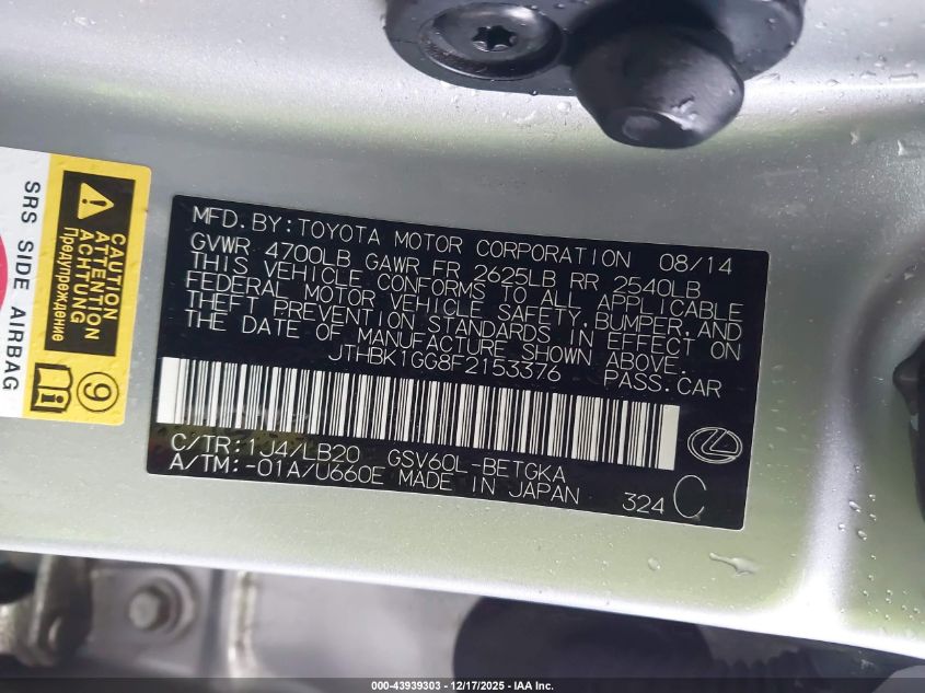 2015 Lexus Es 350 VIN: JTHBK1GG8F2153376 Lot: 43939303