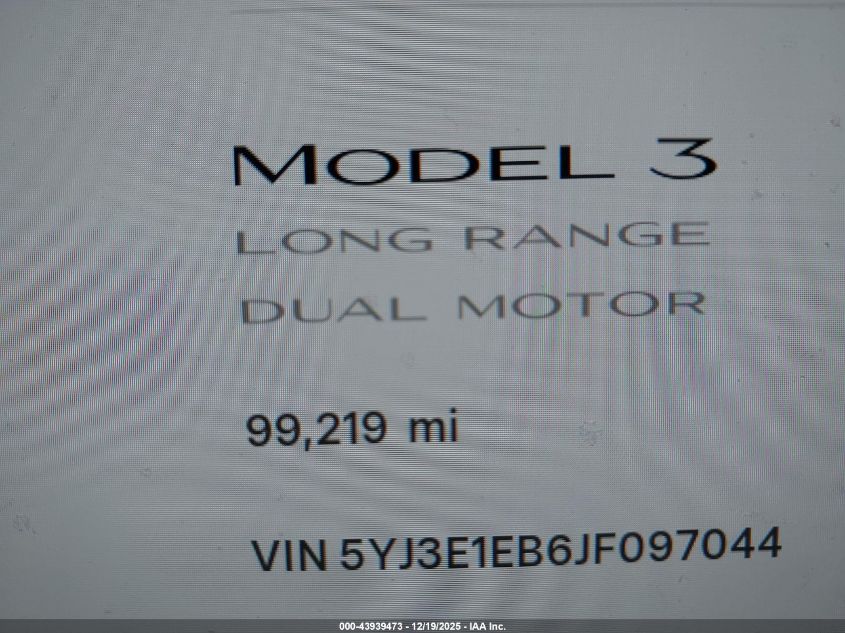 2018 Tesla Model 3 Long Range/Performance VIN: 5YJ3E1EB6JF097044 Lot: 43939473