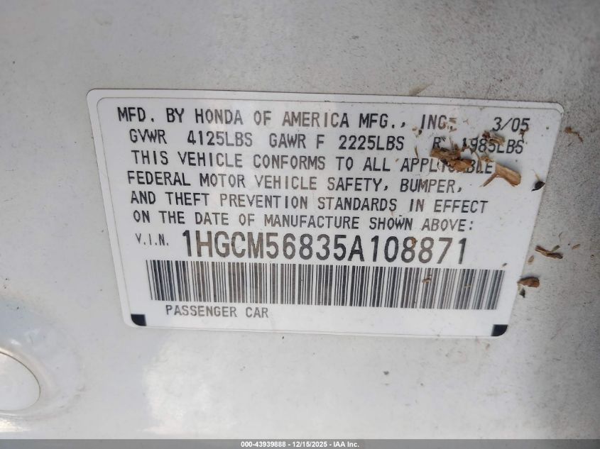 2005 Honda Accord 2.4 Ex VIN: 1HGCM56835A108871 Lot: 43939888