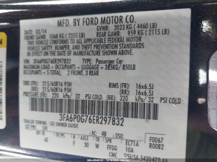 2014 Ford Fusion S VIN: 3FA6P0G76ER297832 Lot: 43940183