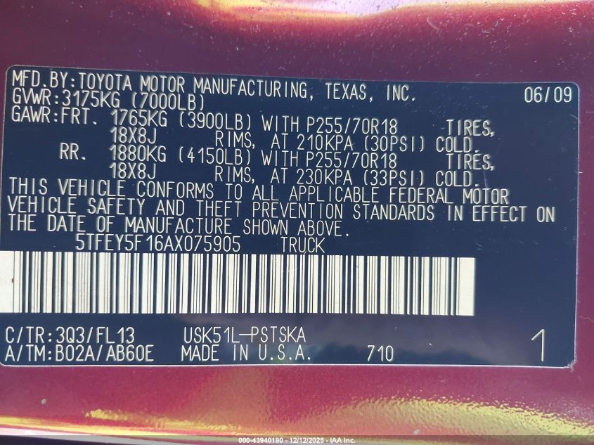 2010 Toyota Tundra Grade 5.7L V8 VIN: 5TFEY5F16AX075905 Lot: 43940190