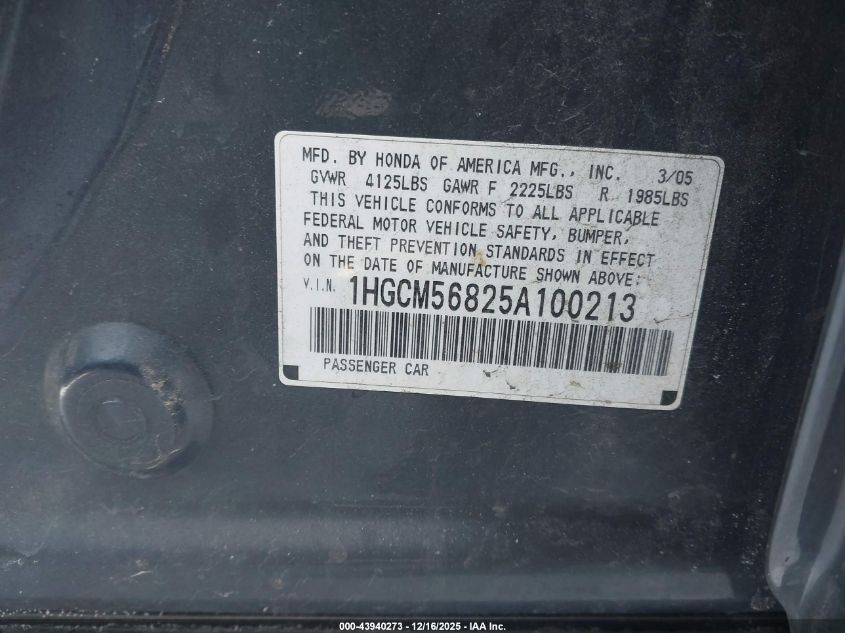 2005 Honda Accord 2.4 Ex VIN: 1HGCM56825A100213 Lot: 43940273