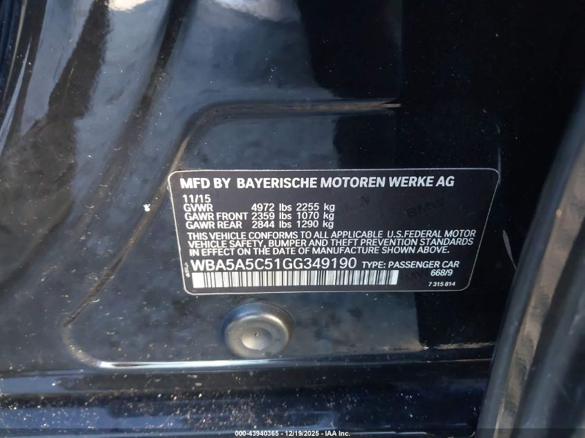2016 BMW 528I VIN: WBA5A5C51GG349190 Lot: 43940365