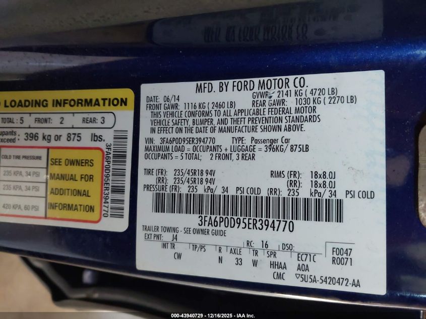 2014 Ford Fusion Titanium VIN: 3FA6P0D95ER394770 Lot: 43940729