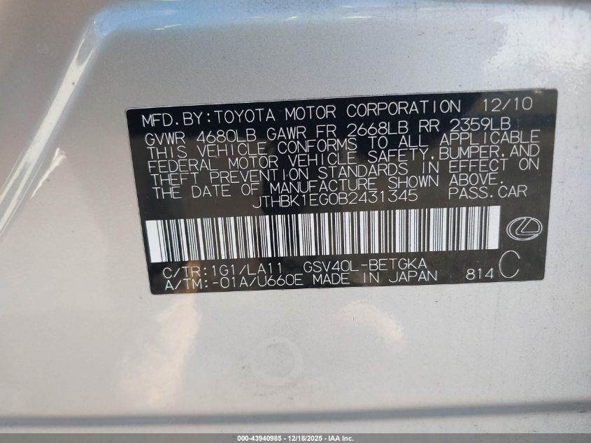 2011 Lexus Es 350 VIN: JTHBK1EG0B2431345 Lot: 43940985