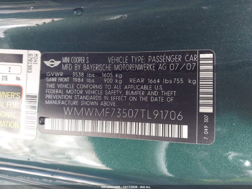 2007 Mini Cooper S VIN: WMWMF73507TL91706 Lot: 43941885