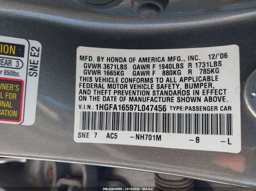 2007 Honda Civic Lx VIN: 1HGFA16597L047456 Lot: 43942699