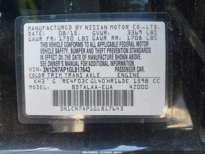 2016 Nissan Versa 1.6 S VIN: 3N1CN7AP1GL817643 Lot: 43942939