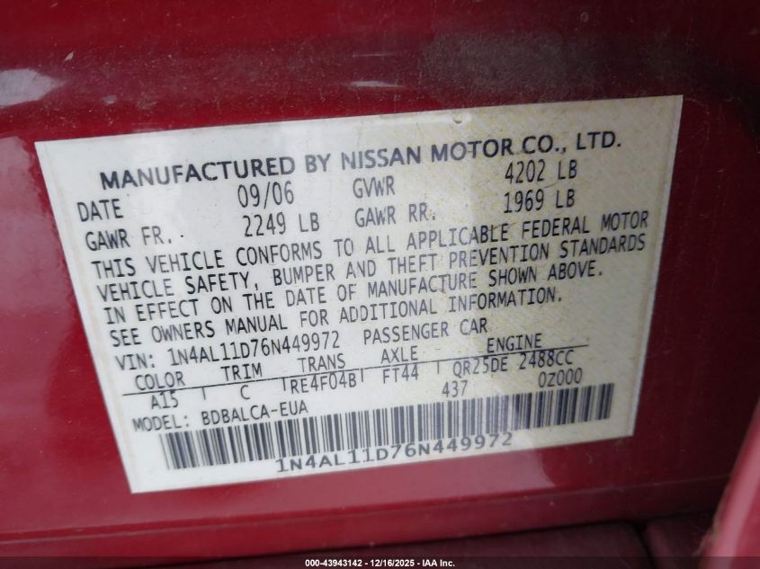 2006 Nissan Altima 2.5 S VIN: 1N4AL11D76N449972 Lot: 43943142