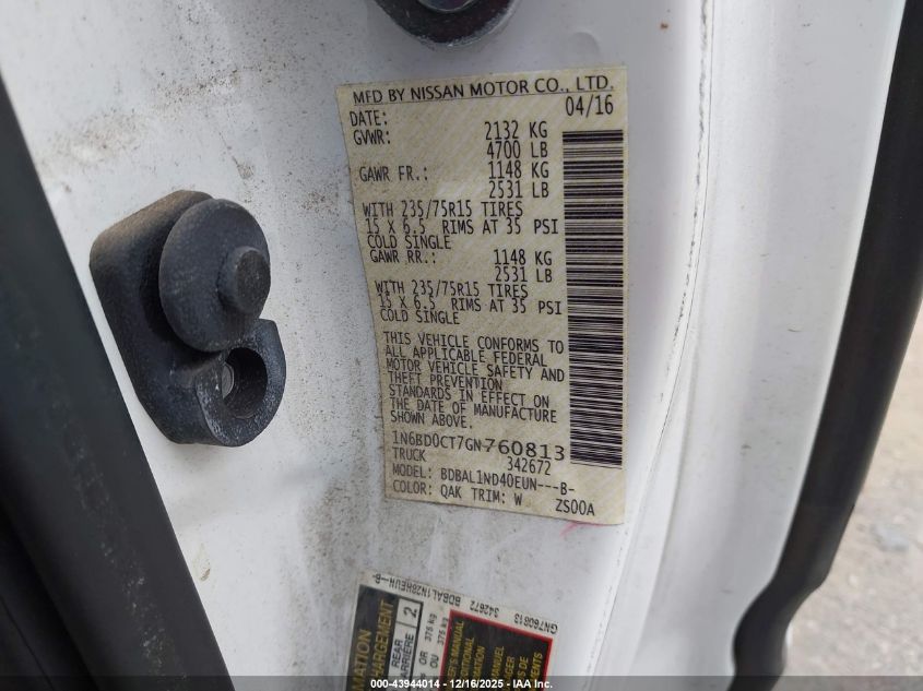 2016 Nissan Frontier S VIN: 1N6BD0CT7GN760813 Lot: 43944014