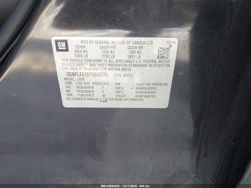 2015 Chevrolet Equinox 1Lt VIN: 2GNFLFE36F6240779 Lot: 43944240